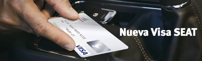 Todo lo que necesitas saber sobre tu nueva VISA SEAT